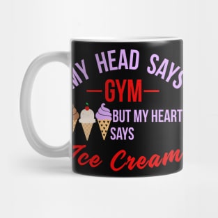 My Heart Says Ice Cream Mug